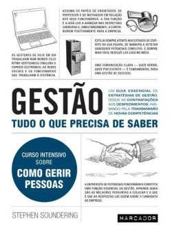 Marcador Gestão - Tudo o que Precisa de Saber de Stephen Soundering - Curso Intensivo Sobre Como Gerir Pessoas