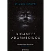 Online Presença Gigantes Adormecidos de Sylvain Neuvel