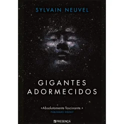 Online Presença Gigantes Adormecidos de Sylvain Neuvel
