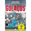 Esfera Livros Golaços de Javier Serrano