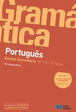New Porto Editora Gramática de Português - Ensino Secundário de Maria Regina Rocha