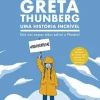 Booksmile Greta Thunberg - uma História Incrível de Valentina Giannella