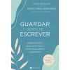 Clearance Manuscrito Guardar Depois de Escrever de Rute Agulhas e Pedro Aires Fernandes - Exercícios para Promover o Autoconhecimento e Bem-Estar
