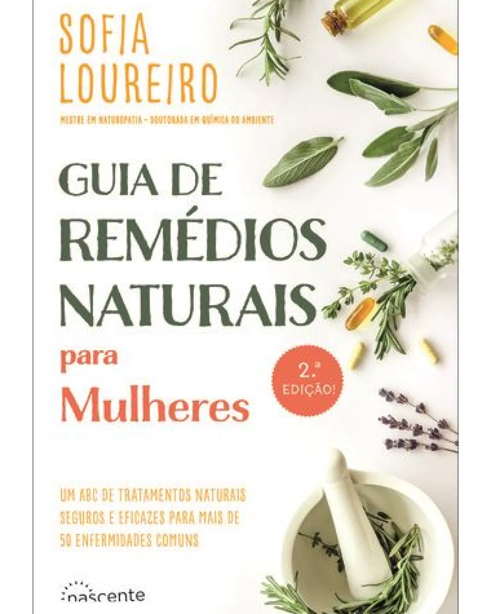 Nascente Guia de Remédios Naturais para Mulheres de Sofia Loureiro