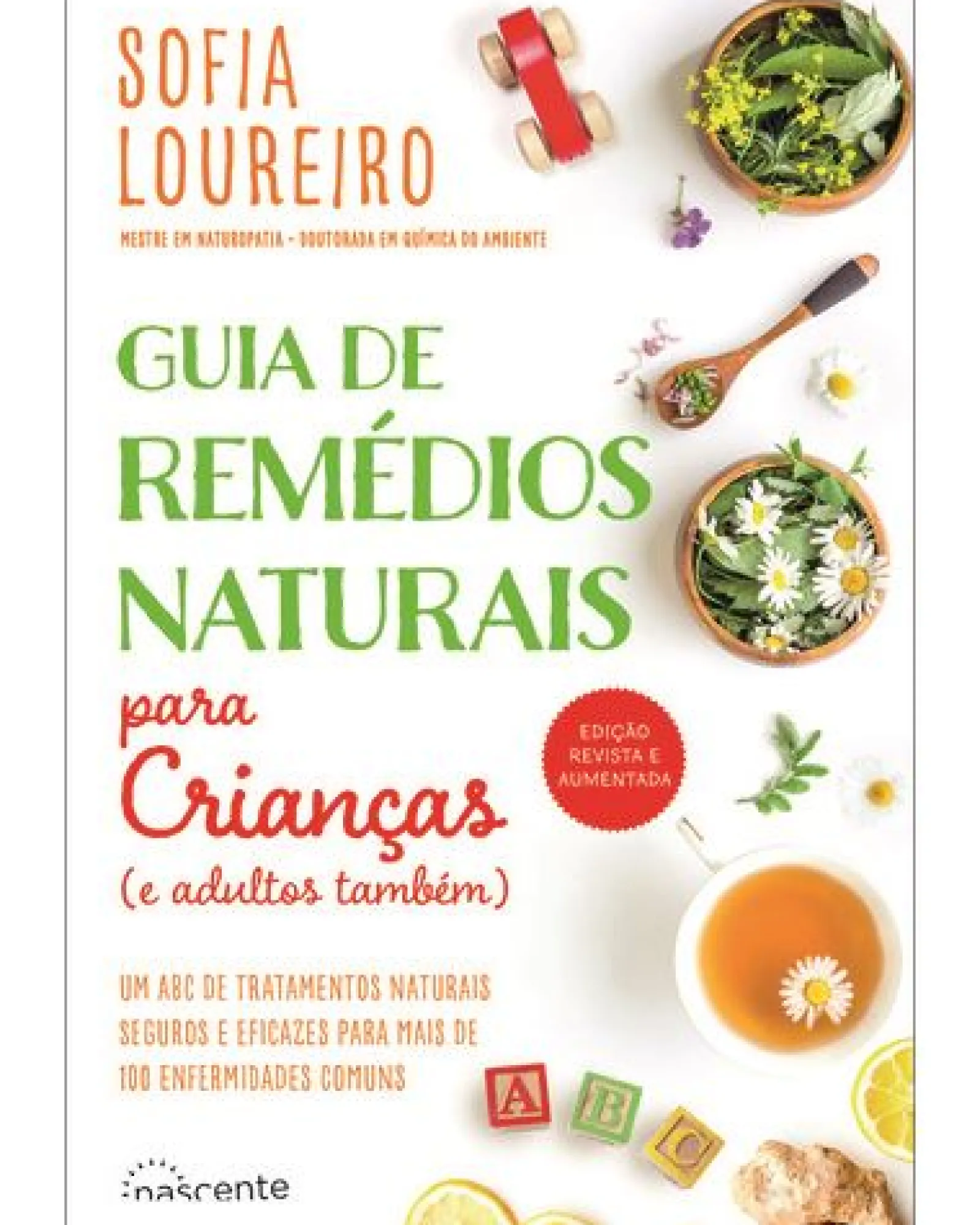 Online Nascente Guia de Remédios Naturais para Crianças (e Adultos Também) de Sofia Loureiro