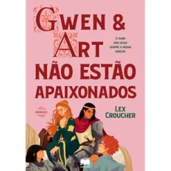 Clearance Gailivro Gwen & Art Não Estão Apaixonados de Lex Croucher