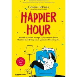 Hot Clube Do Autor Happier Hour de Cassie Holmes