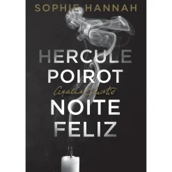 Asa Hercule Poirot - Noite Feliz de Sophie Hannah