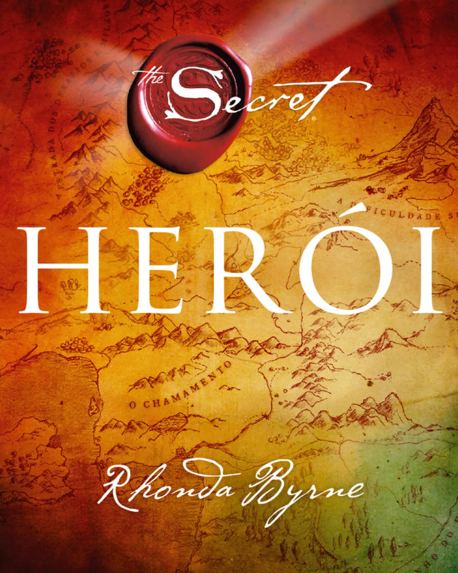 Lua De Papel Herói de Rhonda Byrne