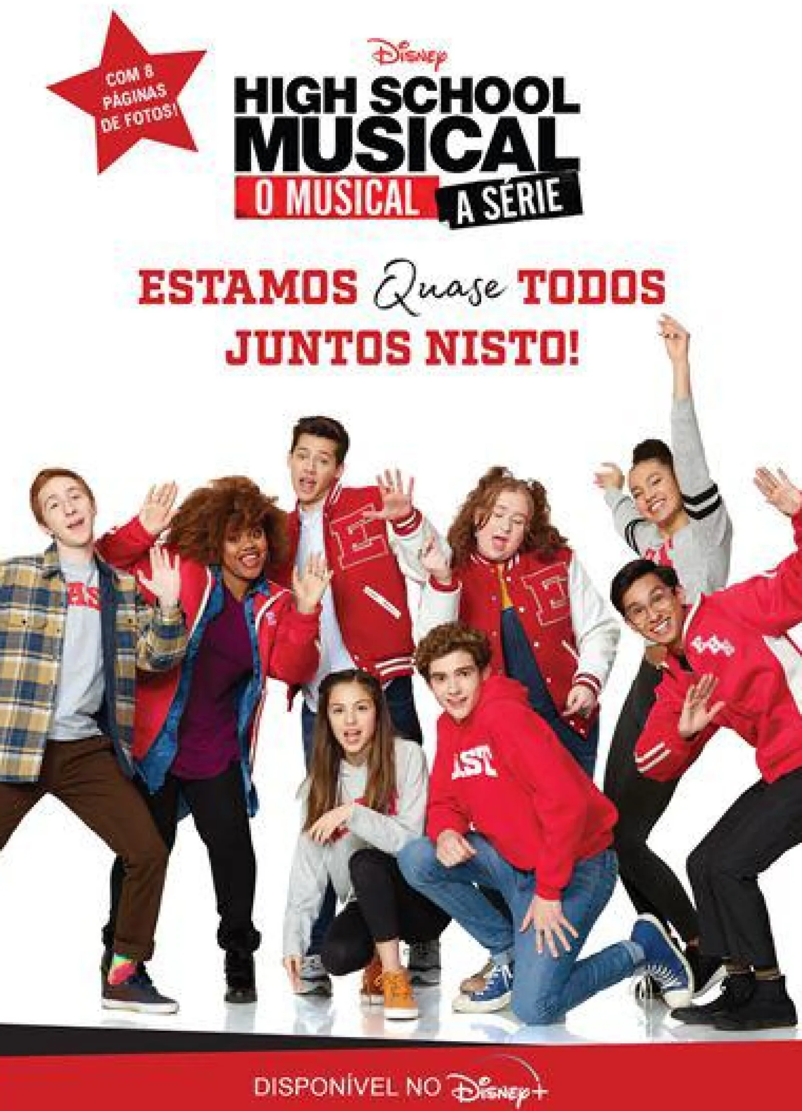 New Dom Quixote High School Musical - o Musical - A Série de Disney - N.º 1 - Estamos Quase Todos Juntos Nisto!
