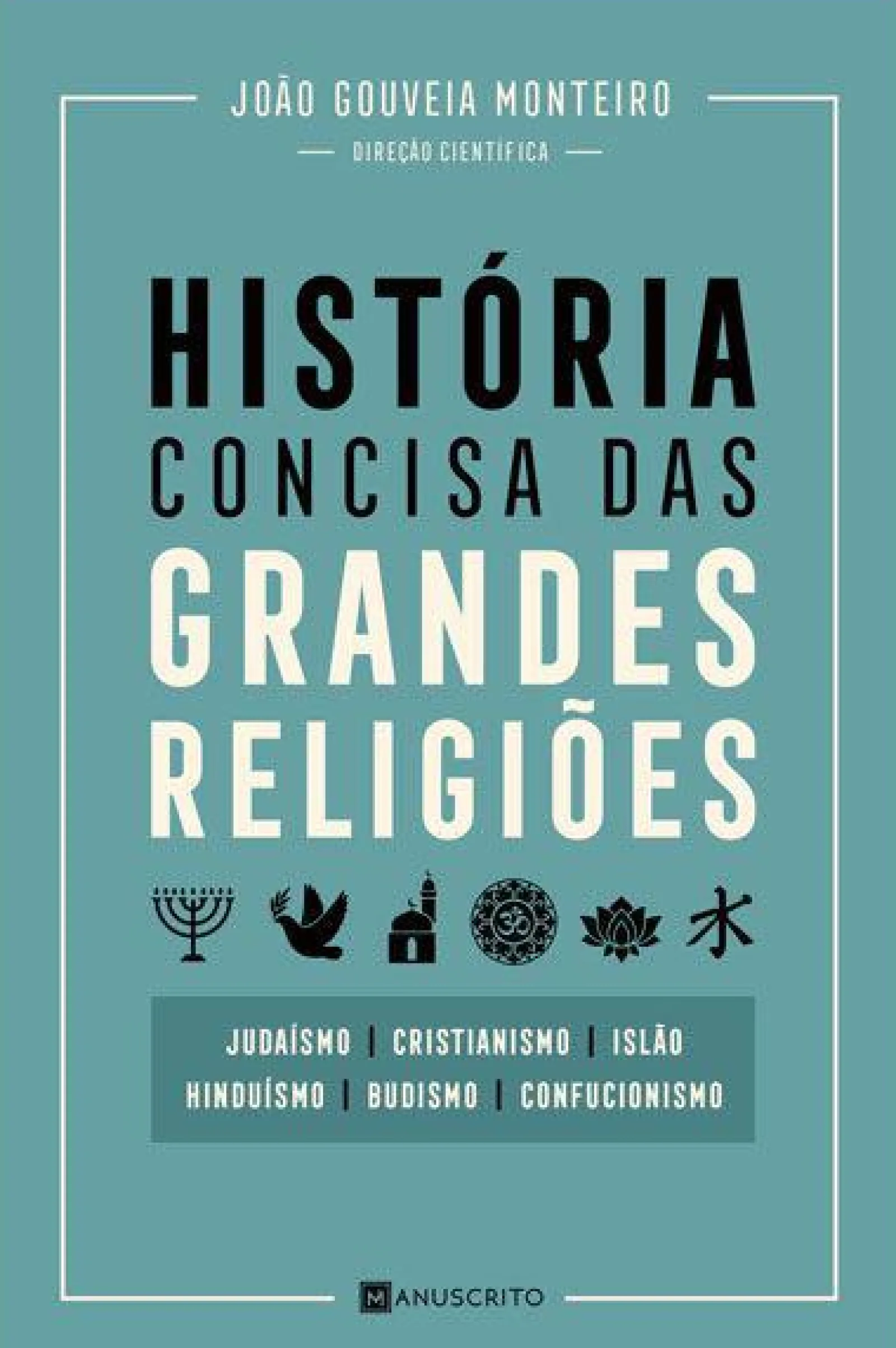 Manuscrito História Concisa das Grandes Religiões de João Gouveia Monteiro