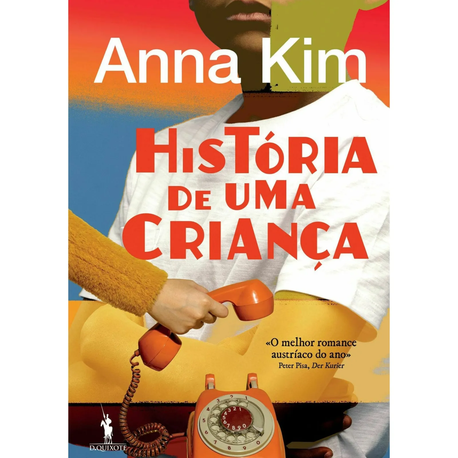 Online Dom Quixote História de uma Criança de Anna Kim