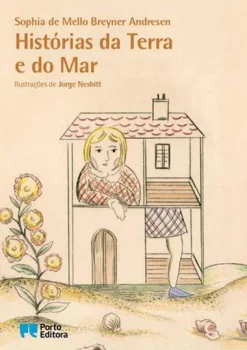 Hot Porto Editora Histórias da Terra e do Mar de Sophia De Mello Breyner Andresen