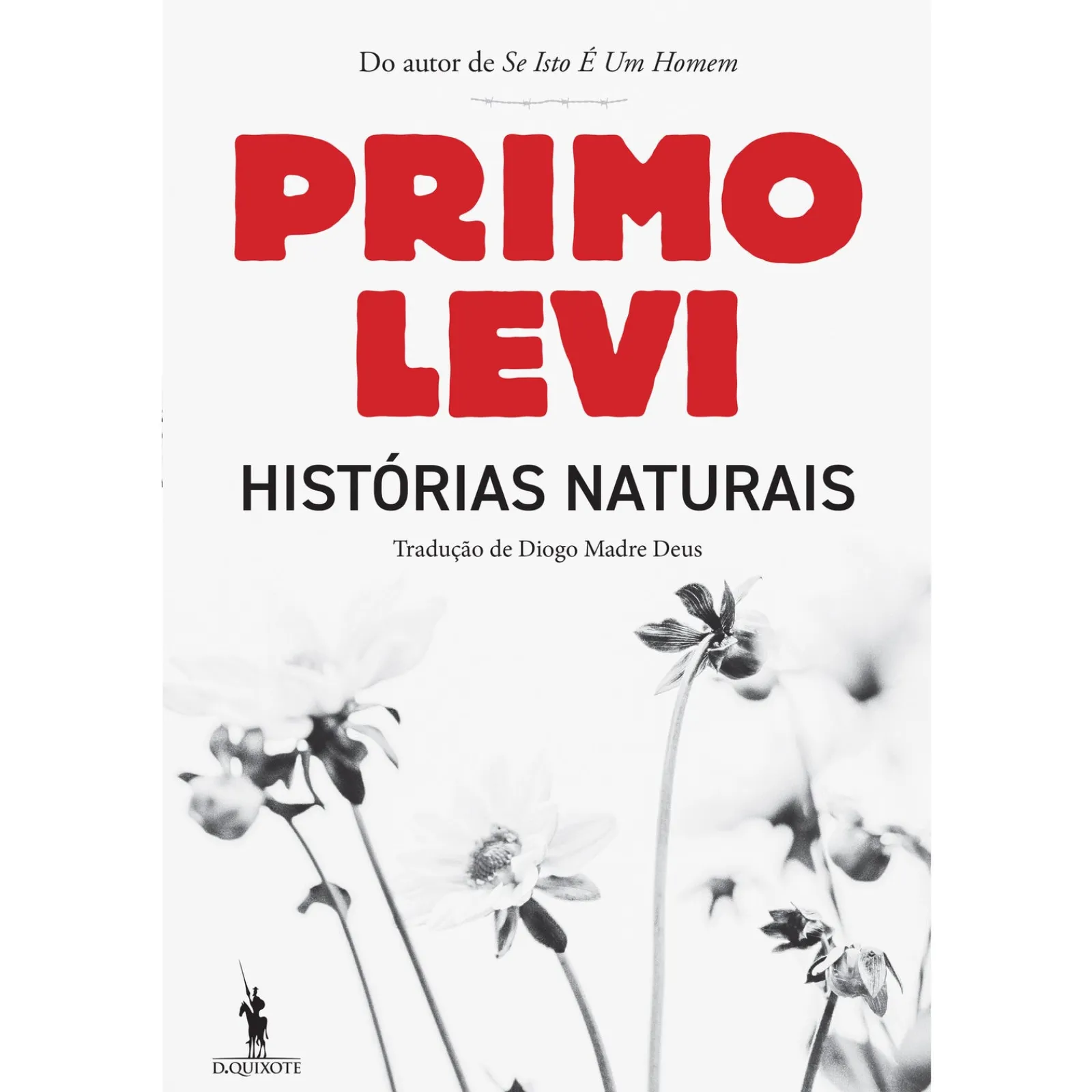Sale Dom Quixote Histórias Naturais de Primo Levi
