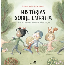 Jacarandá Histórias Sobre Empatia de Susanna Isern e Rocio Bonilla - Em Cada Conto uma Partilha e uma Boa Ação