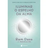 Sale Albatroz Iluminar o Espelho da Alma de Rameshwar Das e Ram Dass