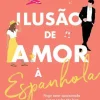 Discount Marcador Ilusão de Amor à Espanhola de Elena Armas