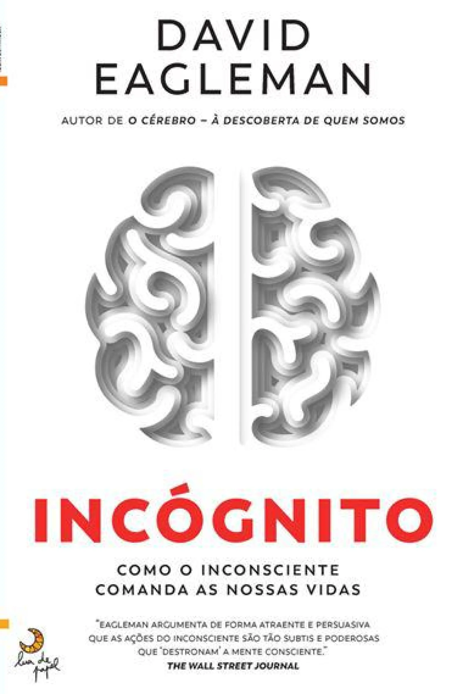 Lua De Papel Incógnito de David Eagleman