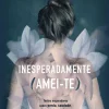 Manuscrito Inesperadamente (Amei-Te) de Sandra Baeta