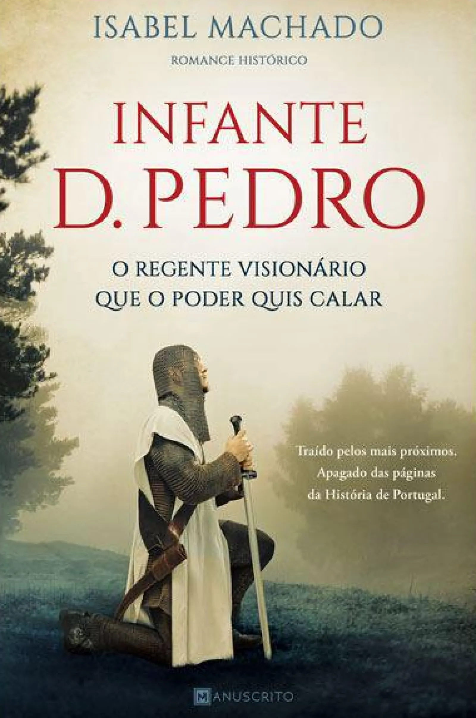 Manuscrito Infante D. Pedro de Isabel Machado