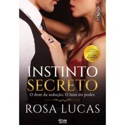 Alma Dos Livros Instinto Secreto de Rosa Lucas