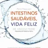 Clube Do Autor Intestinos Saudáveis, Vida Feliz de Vincent Pedre