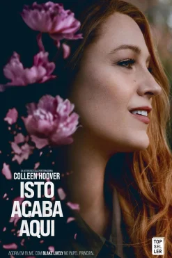 Topseller Isto Acaba Aqui – Edição Limitada Filme de Colleen Hoover