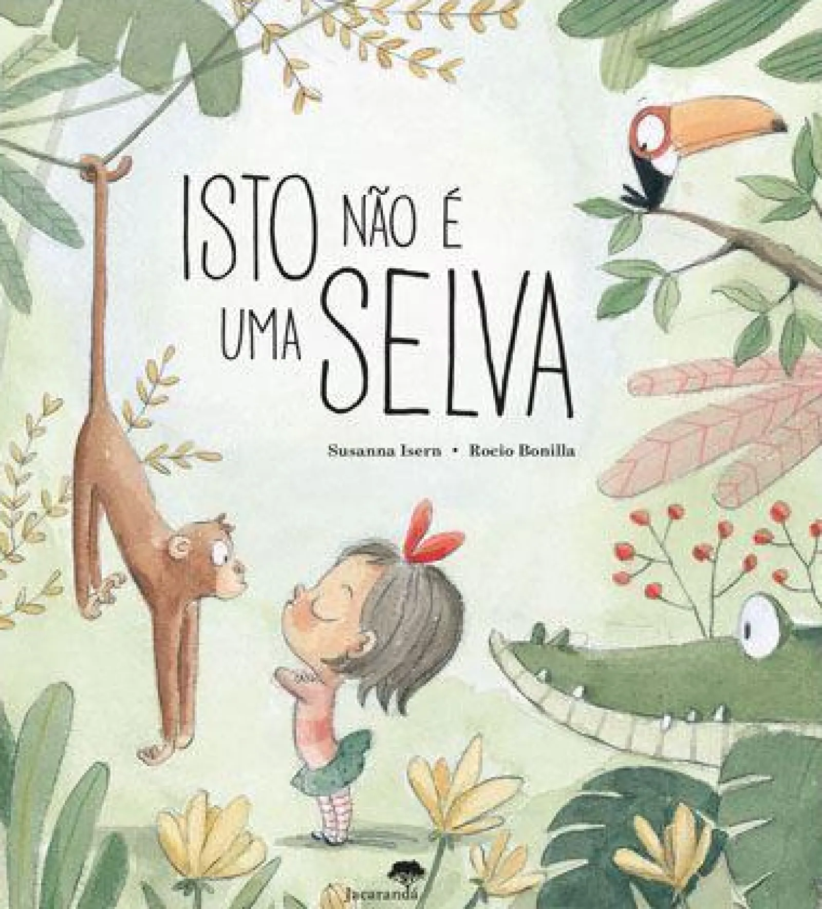 Jacarandá Isto Não é uma Selva de Susanna Isern