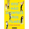 New Marcador Isto Não Acontece nos Filmes de Lynn Painter