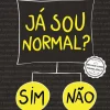 Topseller Já Sou Normal? de Holly Bourne
