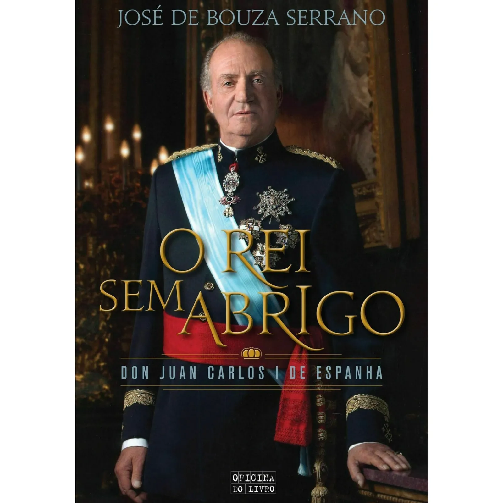 Discount Oficina Livro Juan Carlos - o Rei sem Abrigo de José Bouza Serrano