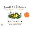Lua De Papel Juntos é Melhor de Simon Sinek