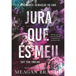 Clube Do Autor Jura que És Meu de Meagan Brandy