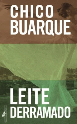 Companhia Das Letras Leite Derramado de Chico Buarque - Livro de Bolso