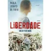 Clube Do Autor Liberdade - um Dia Tudo Muda de Paula Lobato de Faria