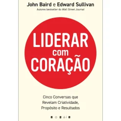 Clearance Vogais Liderar com Coração de John Baird e Edward Sullivan