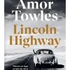 Dom Quixote Lincoln Highway de Amor Towles