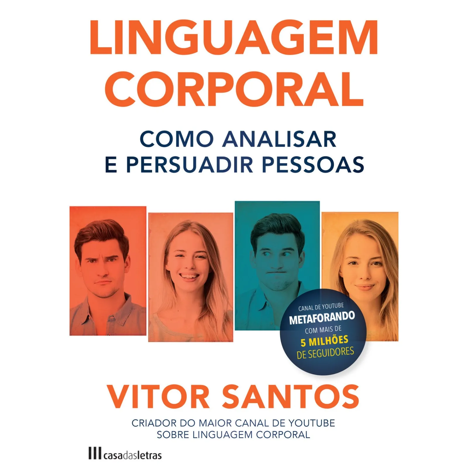 Casa Das Letras Linguagem Corporal de Vitor Santos