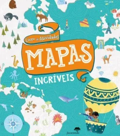 Jacarandá Livro de Atividades - Mapas Incríveis