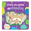 Outlet Porto Editora Livro dos Puns da Familia- Livro com Abas e Cheiros!