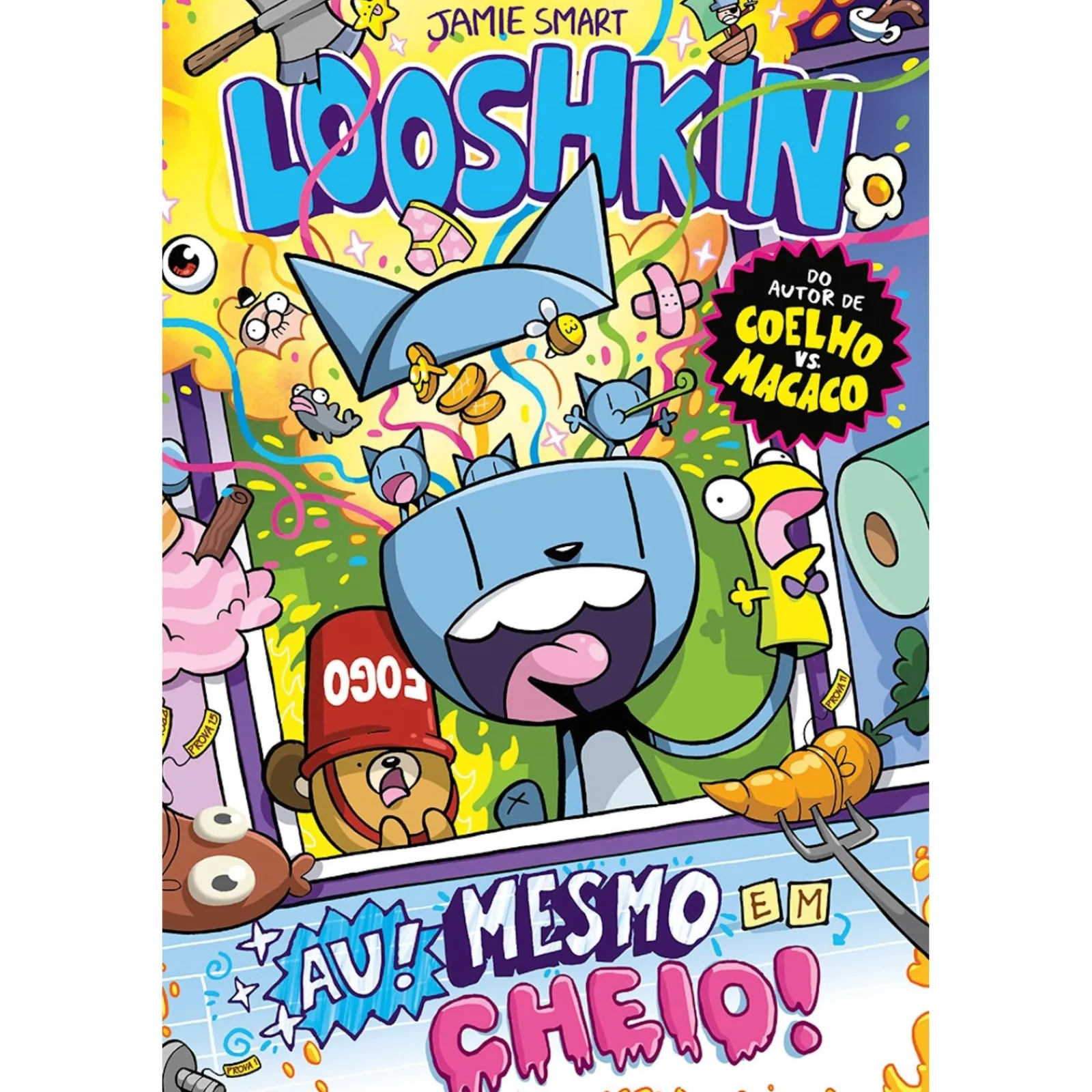 Porto Editora Looshkin - Au! Mesmo em Cheio! de Jamie Smart - Livro 2