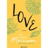 Presença Love de Toni Morrison