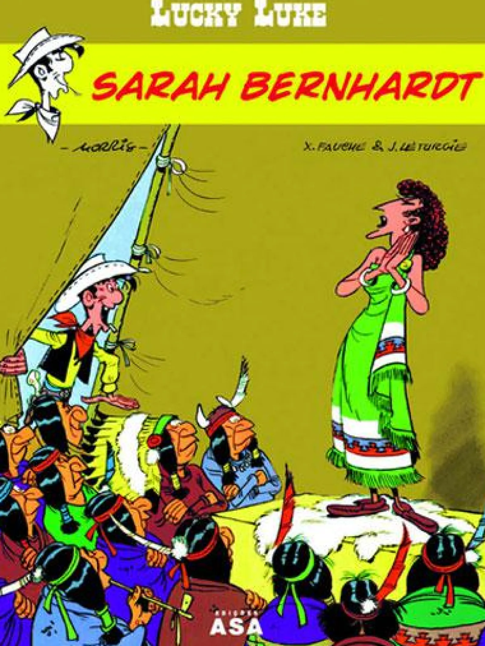 Edições Asa Lucky Luke - Sarah Bernhardt de Morris, Jean Léturgie e Xavier Fauche
