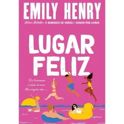 Quinta Essencia Lugar Feliz de Emily Henry