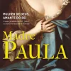 Lua De Papel Madre Paula de Patrícia Müller - Mulher de Deus. Amante do Rei