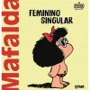 Hot Iguana Mafalda - Feminino Singular de QUINO
