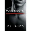 Lua De Papel Mais Negro de E L James - As Cinquenta Sombras Mais Negras Narradas por Christian