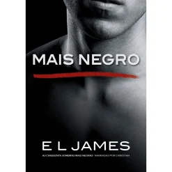 Lua De Papel Mais Negro de E L James - As Cinquenta Sombras Mais Negras Narradas por Christian