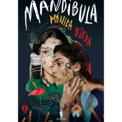 Dom Quixote Mandíbula de Mónica Ojeda