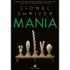 New Minotauro Mania de Lionel Shriver